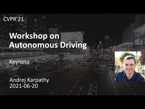 Karpathy at Tesla CVPR'21